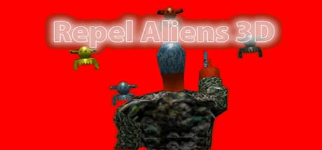 Repel Aliens 3D: 人類最後の防衛戦