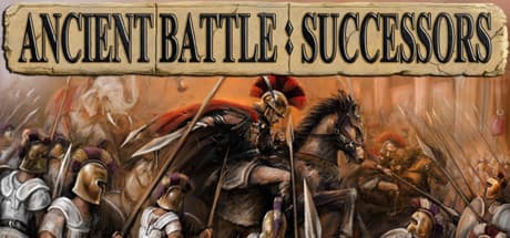 Ancient Battle: Successors - Command the Diadochi Wars