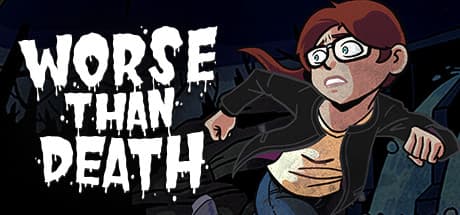 Worse Than Death: High School Reunion Horror Adventure