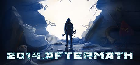 2014.Aftermath – Survive the Nuclear Winter in Underground Shelters