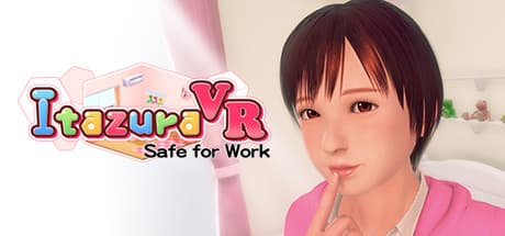 ItazuraVR Safe for Work: A Casual VR Adventure with a Twist