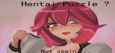 Hentai puzzle ? Not again....: 3種類のパズルで美しいヌードガールを完成させよう