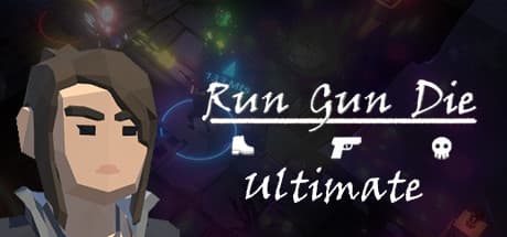 Run Gun Die Ultimate: Procedural Top-Down Shooter Adventure