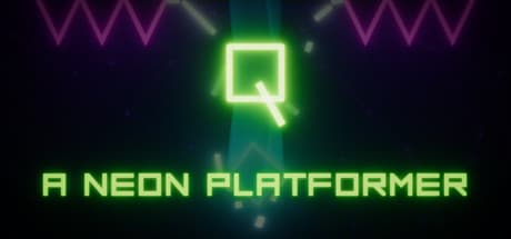 Q - A Neon Platformer: 針山地獄を駆け抜けろ！精密操作と反射神経が試される