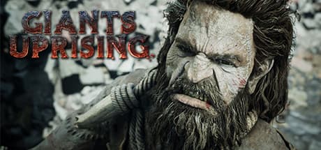 Giants Uprising: Become the Embodiment of Revenge and Havoc