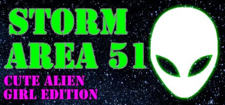 STORM AREA 51: CUTE ALIEN GIRL EDITION:エイリアンガールを守るか、彼女を求めるか?
