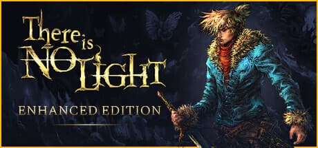 There Is No Light: Enhanced Edition:Zelart開発のAction・Adventureタイトル