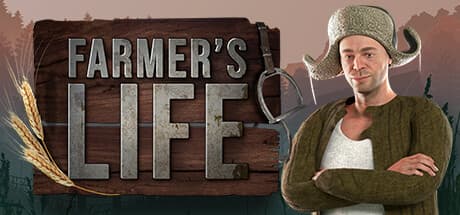 Farmer's Life: Cultivate Your Dream Farm in an Open World