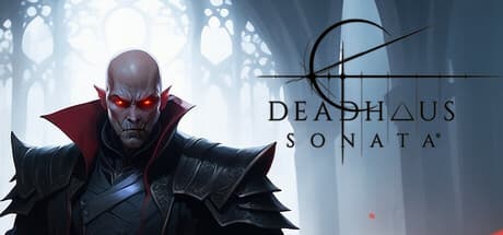 Deadhaus Sonata: アンデッドとなり物語主導のアクションRPGを体験せよ
