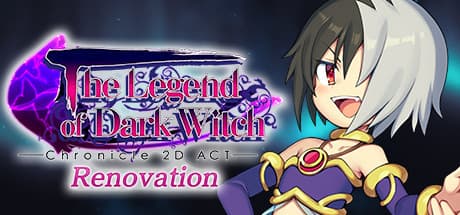The Legend of Dark Witch Renovation：奪われたクリスタルを追う魔女の物語