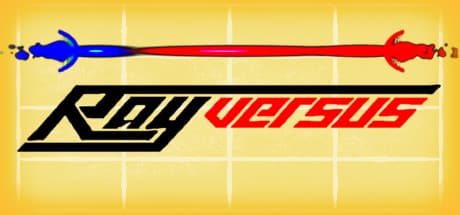 Ray Versus:ハイスピード対戦型ローカルマルチプレイヤー