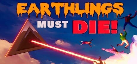 Earthlings Must Die! — 地球人を滅亡させるエイリアン破壊シミュレーター