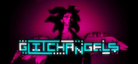 Glitchangels:往年のアーケードマキシマムを再構築