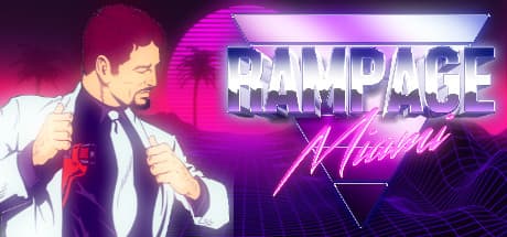 Rampage Miami：ネオン輝く都市でのレトロフューチャーアクション