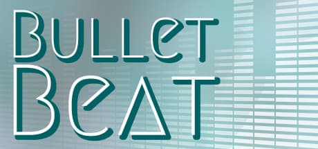 Bullet Beat：音楽と連動する爽快シューティング