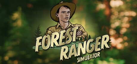Forest Ranger Simulator: Become a Guardian of Nature