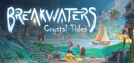 Breakwaters: Crystal Tides — Survive a Watery World of Titans