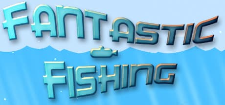 ファンタスティック・フィッシング — 海底世界の冒険と釣り