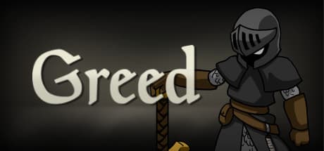 Greed: 滅びた王国で道を切り拓け