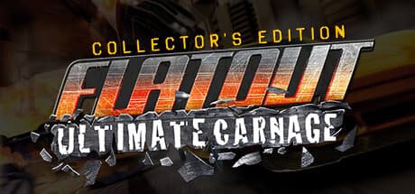 FlatOut: Ultimate Carnage Collector's Edition - Destructive Combat Racing Mayhem