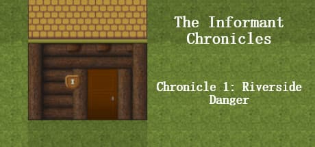 The Informant Chronicles: Riverside Danger Part 1 - A Free RPG Mystery