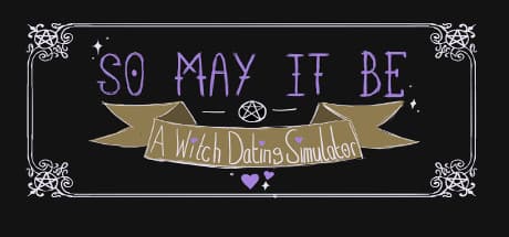 So May It Be: A Witch Dating Simulator - Magical Romance & Mini-Games