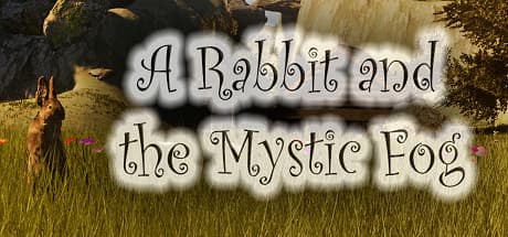A Rabbit and the Mystic Fog:神秘の霧を巡るVR自然探検アドベンチャー