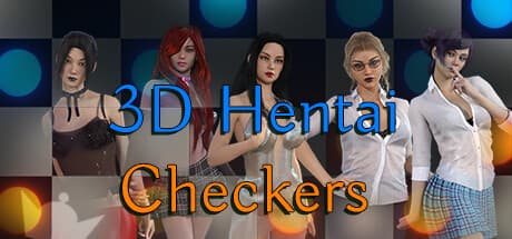 3D Hentai Checkers：戦略的なヌードボードゲーム