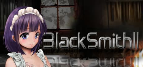 Black Smith2: Forge Your Fortune, Chase Your Love