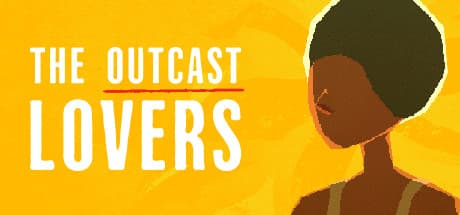 The Outcast Lovers: 追放された恋人たちの映画のような物語