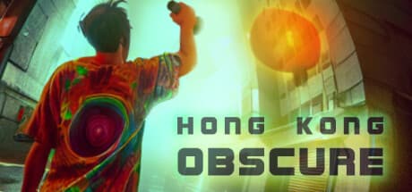Hong Kong Obscure: Psychedelic VR Walking Simulator