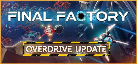 ファイナルファクトリー:宇宙的工業帝国を築く