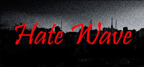 Hate Wave: A Second Chance in Limbo