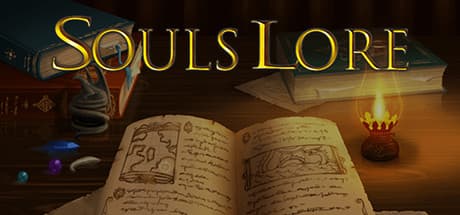 Souls Lore：祖先の力を継承せよ
