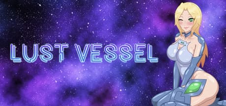 Lust Vessel:情熱と発見のSF RPG