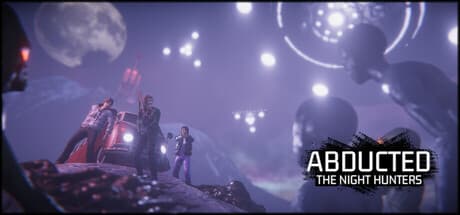 Abducted: The Night Hunters - Survive Alien Terror in an Open World