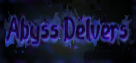 Abyss Delvers：ハクスラで深淵を探索せよ
