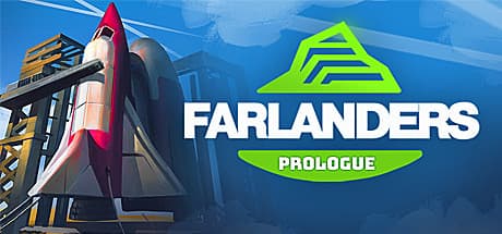Farlanders: Prologue - 火星へ行く前に地球をマスターする