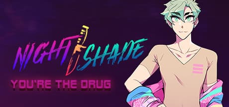 NIGHT/SHADE: You're The Drug - 危険な関係を描くロマンティック・スリラー