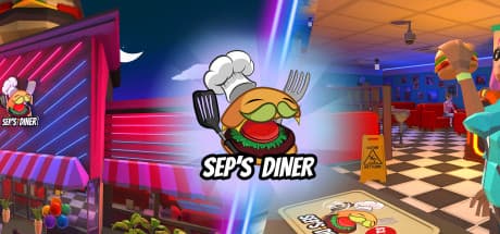 Sep's Diner: VRで最高のバーガーシェフを目指せ!