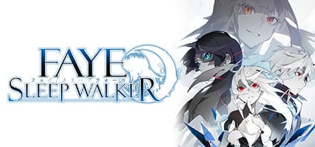 Faye/Sleepwalker — ハイスピードアクションとオープンワールド探索