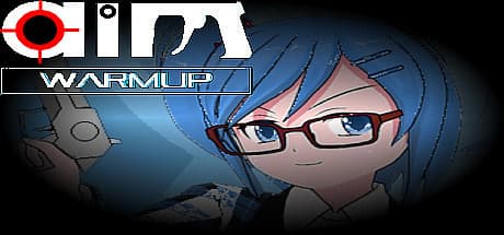 Aim: Warmup - 人気シューター向けスキル向上トレーニング