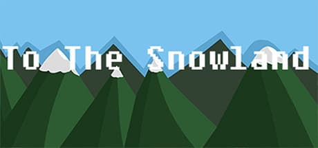 To The Snowland — 父の危険なプラットフォーマーの旅