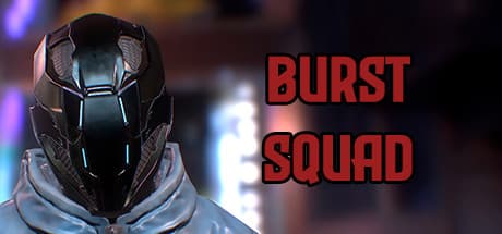 Burst Squad: Unleash FPS Chaos in Sci-Fi Arenas