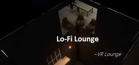 Lo-Fi Lounge: Your VR Chill Zone for Study & Socializing