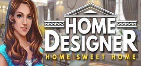 Home Designer - Home Sweet Home: Renovate and Decorate!