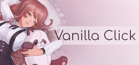Vanilla Click:クリックで少女たちとの出会いをコレクション!