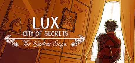 Lux, City of Secrets: 秘密と陰謀が渦巻く都市で名を上げろ