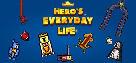 Hero's Everyday Life: Forge Your Fantasy Legend