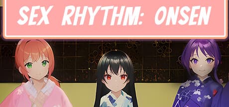 Sex Rhythm: Onsen:マッサージで恋を掴むリズムゲーム